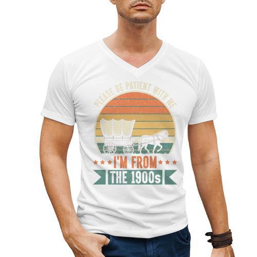 Please Be Patient With Me I'm From The 1900s Vintage Humor Premium Men's V-Neck T-Shirt - Figerry