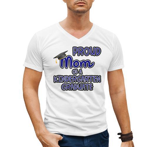 Proud Mom Of a Kindergarten Graduate Graduation TShirt Men's V-Neck T-Shirt - Best Gift Smart