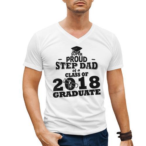 Proud Step Dad Of A Class Of 2018 Tee Graduate Graduation Z1 Men's V-Neck T-Shirt - Best Gift Smart