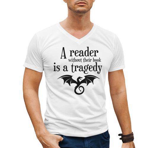 A Reader Without Their Book Is A Tragedy Dragon Rider Men's V-Neck T-Shirt - Bookorys