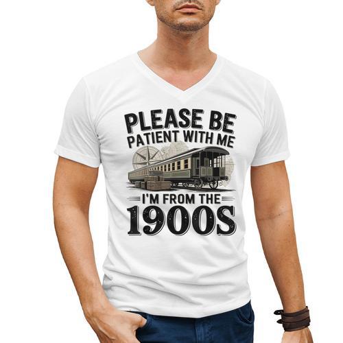 Vintage Be Patient With Me I'm From The 1900s Steam Train Men's V-Neck T-Shirt - Figerry