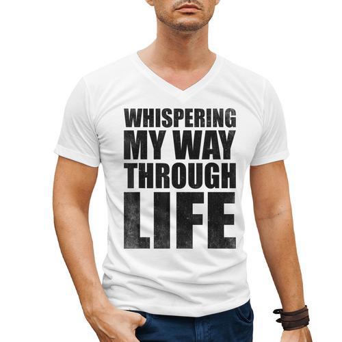 Whispering My Way Through Life Sayings For Introverts Men's V-Neck T-Shirt - Raresse
