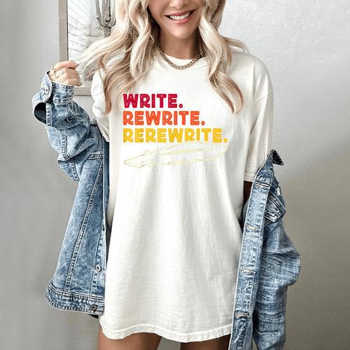 Book Writer Quote Author Journalist Rewrite Novelist Women's Comfort Colors T-Shirt - Bookorys DE
