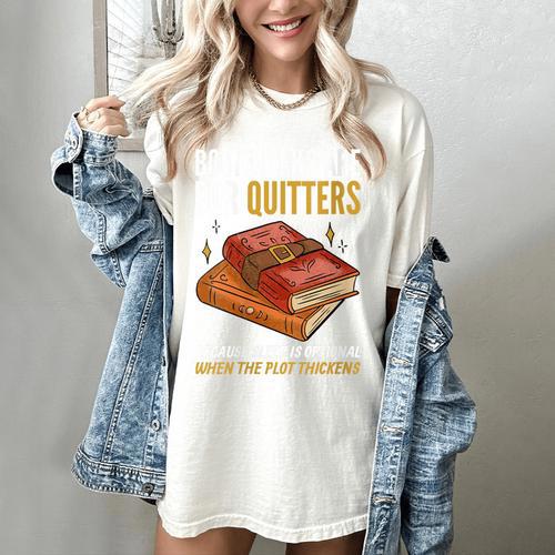 Bookmarks Are For Quitters Book Lover Saying Women's Comfort Colors T-Shirt - Bookorys