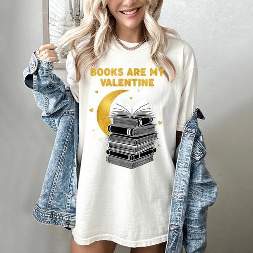 Books Are My Valentine Cute Book Lover Valentine's Day Women's Comfort Colors T-Shirt - Bookorys DE