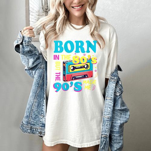 Born In The 80's But 90's Made Me Nostalgia Cassette Tape Women's Comfort Colors T-Shirt - Figerry