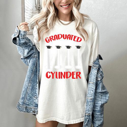 Chemistry Science Joke Graduated Cylinder Graduation T-Shirt Women's Comfort Colors T-Shirt - Best Gift Smart