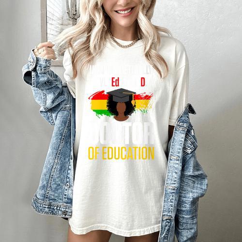 EdD Doctor Of Education Educated Doctorate Graduation Women's Comfort Colors T-Shirt - Best Gift Smart