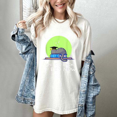 I Graduated Can I Go Back To Bed Now Cat Graduation For Men Women Girls Kids Women's Comfort Colors T-Shirt - Best Gift Smart