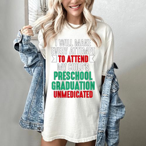 Hilarious Preschool Graduation Mom Dad Meme Preschooler Women's Comfort Colors T-Shirt - Best Gift Smart