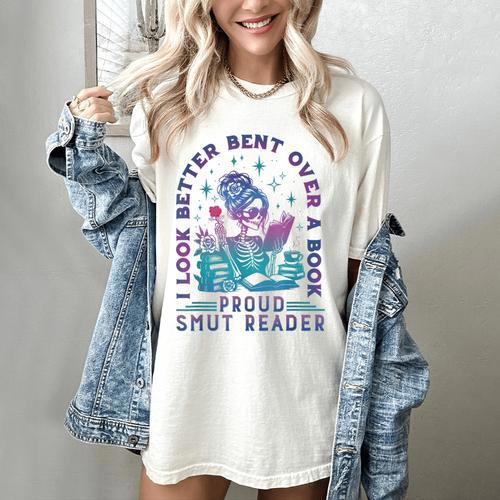 I Look Better Bent Over A Book Smut Reader Bookish Women's Comfort Colors T-Shirt - Bookorys UK