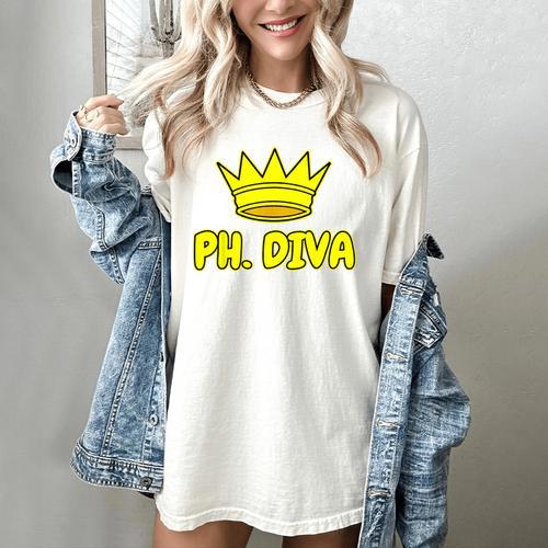 PhD Graduation Ph Diva t Shirt Phdiva Phd t Women's Comfort Colors T-Shirt - Best Gift Smart