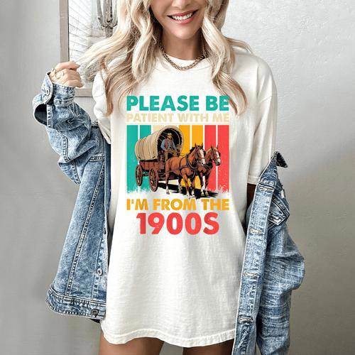 Please Be Patient I'm From The 1900s Dad Fathers Day Women's Comfort Colors T-Shirt - Figerry