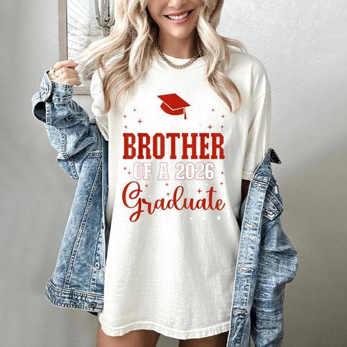 Proud Brother Of a Class Of 2026 Graduate For Graduation Women's Comfort Colors T-Shirt - Best Gift Smart