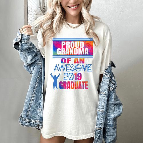 Proud Grandma Of A 2019 Graduate Senior Class Graduation Women's Comfort Colors T-Shirt - Best Gift Smart