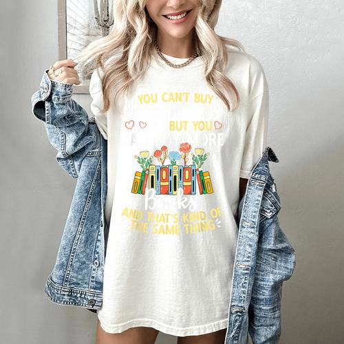Reading You Can't Buy Happiness But You Can Buy More Books Women's Comfort Colors T-Shirt - Bookorys