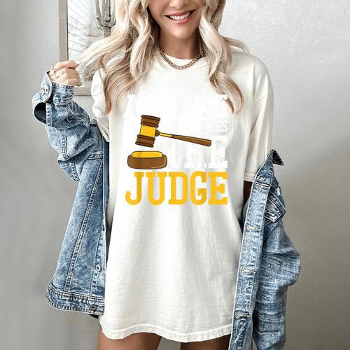 All Rise Here Comes The Judge Lawyer Graduation Quote Women's Comfort Colors T-Shirt - Best Gift Smart