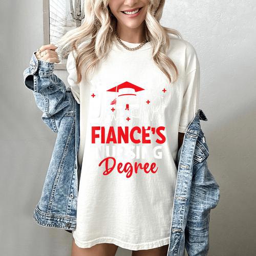 i Survived My Fiance's Nursing Degree Graduation Gifts Women's Comfort Colors T-Shirt - Best Gift Smart