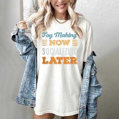 Toy Making Now Minimal Socializing Introvert Vintage Women's Comfort Colors T-Shirt - Raresse