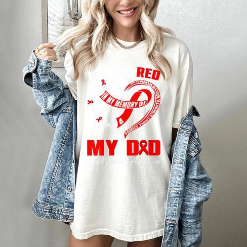 I Wear Red In My Memory Of My Dad Heart Disease Awareness Women's Comfort Colors T-Shirt - Easessy