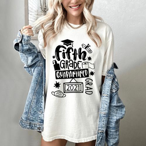 5th Grade Graduate 2021 Graduate Quarantine Fifth Graduation Women's Comfort Colors T-Shirt - Best Gift Smart