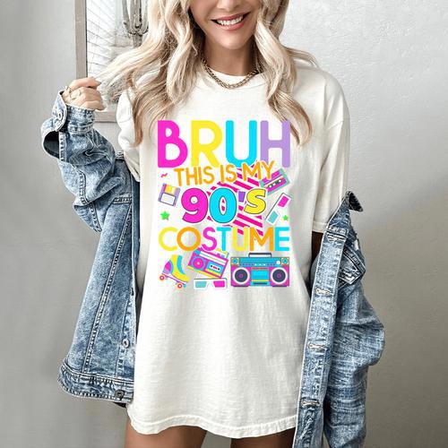 Bruh This Is My 90's Costume Nostalgia Mixtape 1990s Party Women's Comfort Colors T-Shirt - Figerry