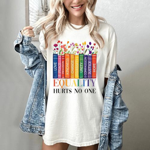 Equality Hurts No One LGBTQ Pride Books And Flowers Women's Comfort Colors T-Shirt - Bookorys