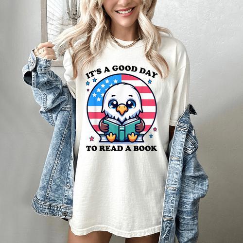 A Good Day To Read a Book Reading Eagle With American Flag Women's Comfort Colors T-Shirt - Bookorys DE