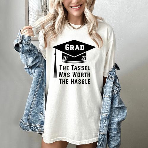 Grad 2021 Graduation Tassel Was Worth The Hassle Women's Comfort Colors T-Shirt - Best Gift Smart