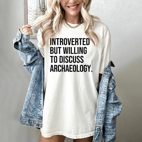 Introverted Archaeologist Archaeology Introvert Women's Comfort Colors T-Shirt - Raresse