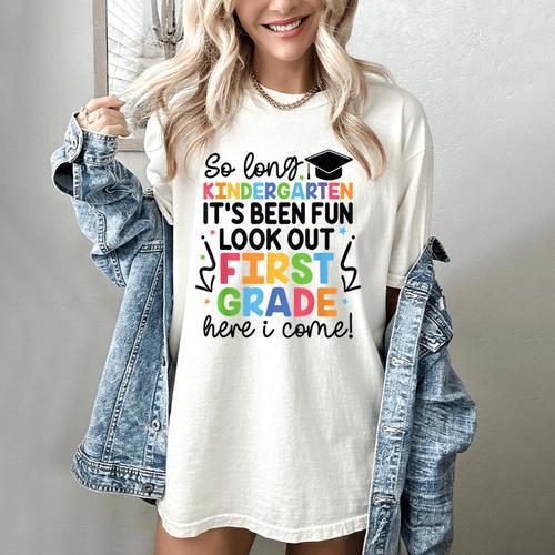 Kindergarten Graduation Graduate 1st Grade Here I Come Kids Women's Comfort Colors T-Shirt - Best Gift Smart