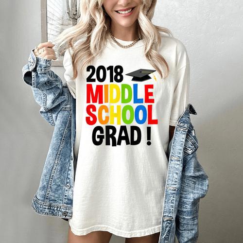 Middle School Graduation Class Of 2018 Shirt Women's Comfort Colors T-Shirt - Best Gift Smart