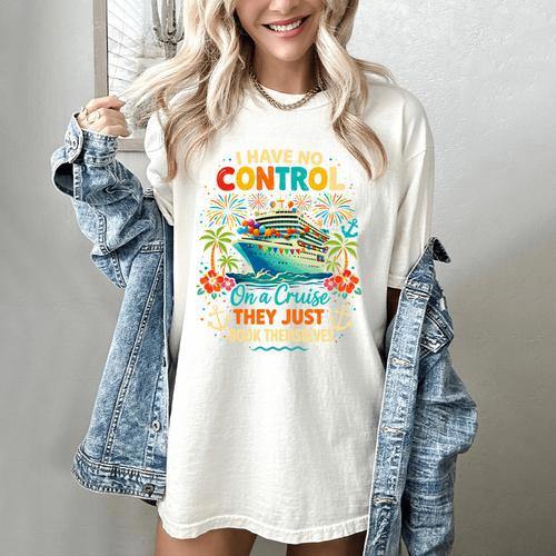 I Have No Control On A Cruise They Book Themselves Vacation Women's Comfort Colors T-Shirt - Bookorys