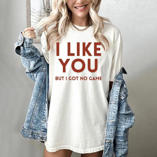 I Like You But Got No Game Introvert Minimalist Joke Women's Comfort Colors T-Shirt - Raresse