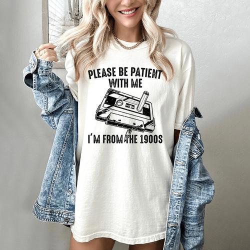 Please Be Patient With Me I'm From The 1900s Cassette Pencil Premium Women's Comfort Colors T-Shirt - Figerry