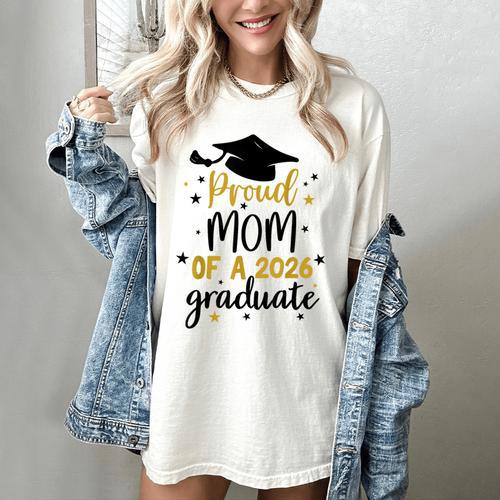 Proud Mom Of A Class Of 2026 Graduate Senior Graduation 2026 Women's Comfort Colors T-Shirt - Best Gift Smart