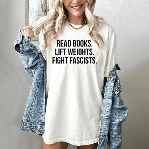 Read Books Lift Weights Fight Fascists Premium Tri-Blend Women's Comfort Colors T-Shirt - Bookorys CA