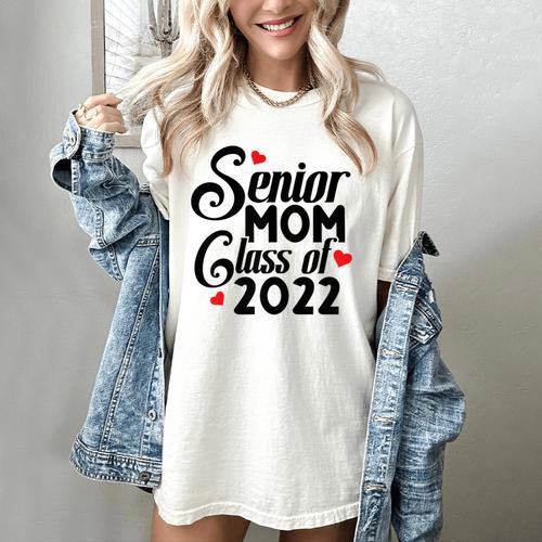 Senior Class Of 2022 School Graduation Mom Women's Comfort Colors T-Shirt - Best Gift Smart