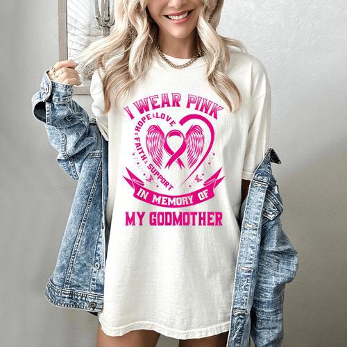 I Wear Pink In Memory Of My Godmother Breast Cancer Support Women's Comfort Colors T-Shirt - Easessy