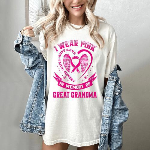 I Wear Pink In Memory Of Great Grandma Breast Cancer Graphic Women's Comfort Colors T-Shirt - Easessy