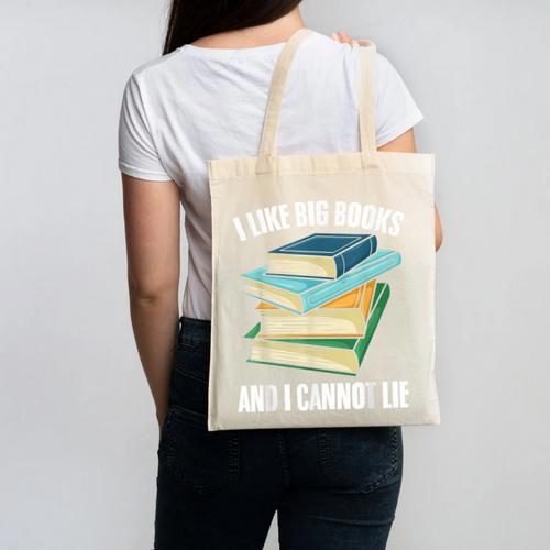 I Like Big Books And I Cannot Lie Book Reading Book Lover Canvas Tote Bag - Bookorys