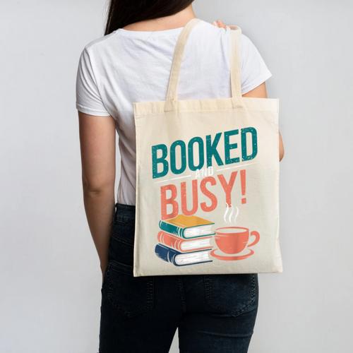 Booked And Busy Cool Coffee Reading Relaxing Books Canvas Tote Bag - Bookorys