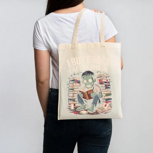 I Buy Books Like I'm Immortal Bookworm Bookish Humor Vintage Canvas Tote Bag - Bookorys