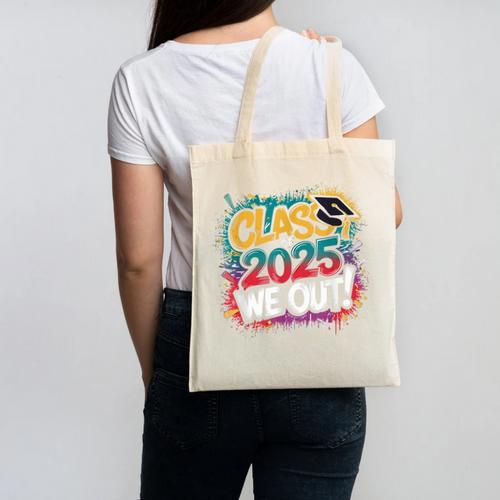 Class Of 2025 We Out Graffiti Graduation 2025 Canvas Tote Bag - Best Gift Smart