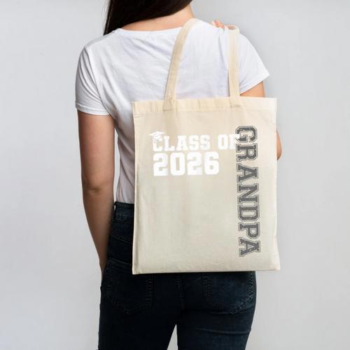Class Of 2026 Proud Grandpa Of A 2026 Graduate Graduation Canvas Tote Bag - Best Gift Smart