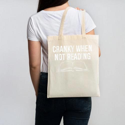 Cranky When Not Reading Book Lover Canvas Tote Bag - Bookorys UK