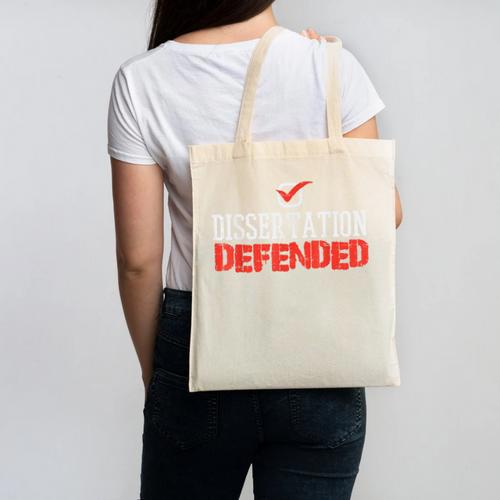 Dissertation Defended Doctorate Doctoral PhD Graduation Canvas Tote Bag - Best Gift Smart