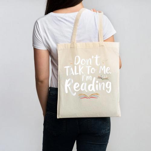 Don't Talk To Me I'm Reading Minimalist Book Lover Canvas Tote Bag - Bookorys DE