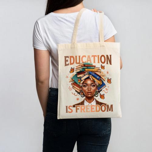Education Is Freedom Teacher Books Black History Month Canvas Tote Bag - Bookorys