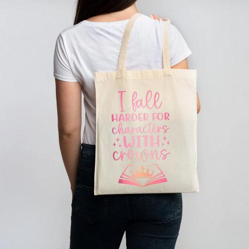 I Fall For The Characters WCrowns Fantasy Book Lover Tee Canvas Tote Bag - Bookorys CA